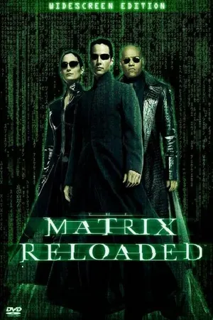 The Matrix Reloaded (2003) สงครามมนุษย์เหนือโลก